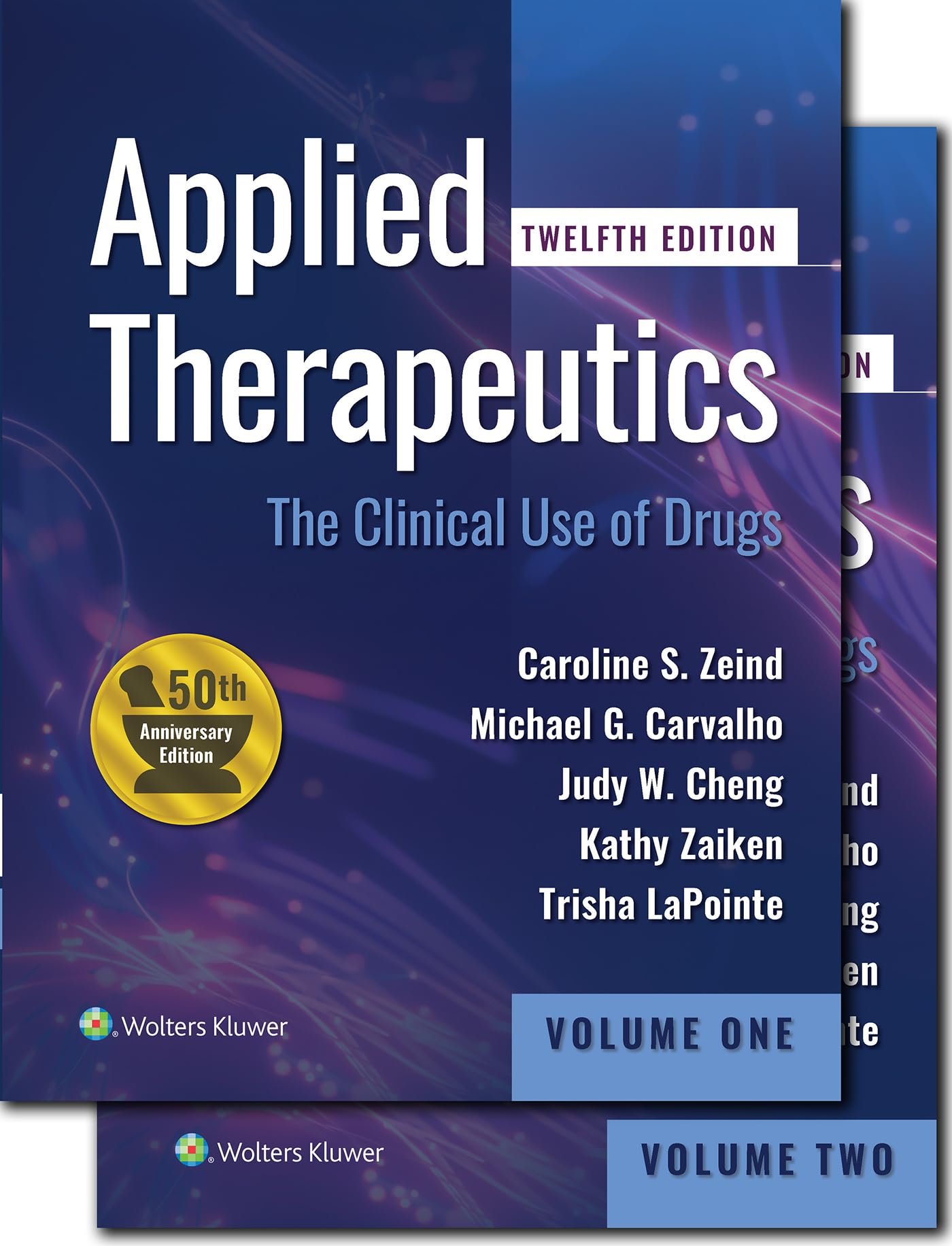 Applied Therapeutics: The Clinical Use of Drugs (Koda Kimble and Youngs Applied Therapeutics) - Twelfth, North American Edition