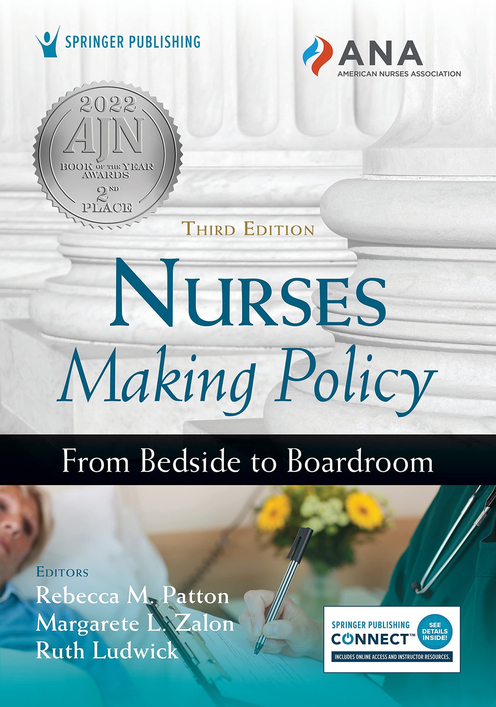 Nurses Making Policy: From Bedside to Boardroom - Third Edition, New