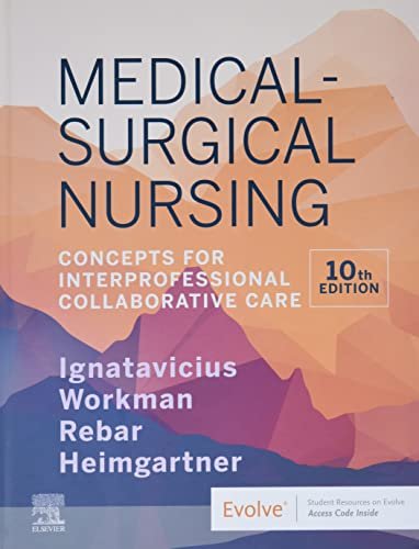 Medical-Surgical Nursing: Concepts for Interprofessional Collaborative Care - 10th Edition 3