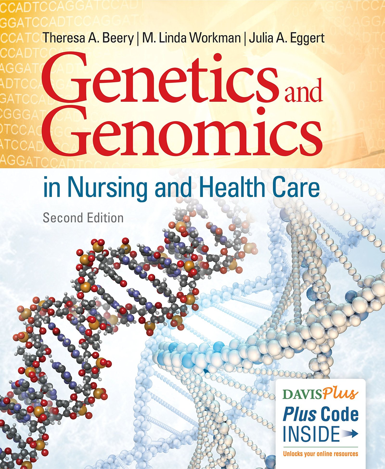 Genetics and Genomics in Nursing and Health Care - Second Edition
