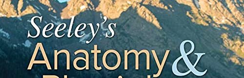 Seeley's Anatomy & Physiology - 11th Edition 4